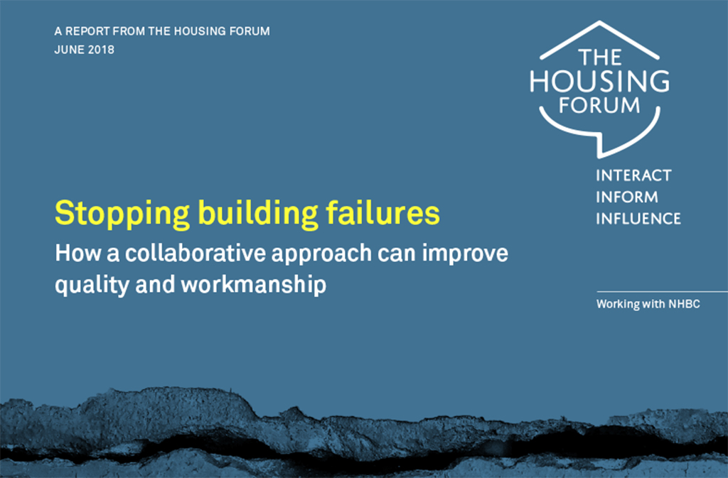 Stopping Building Failures – Housing Forum Report